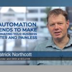 3 automation trends to make automating your business faster and painless